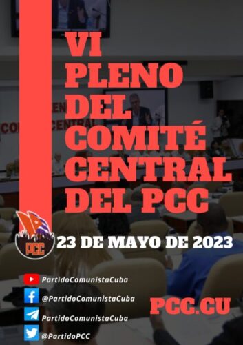 Vi Pleno Del Comit Central Del Partido El De Mayo Trabajadores