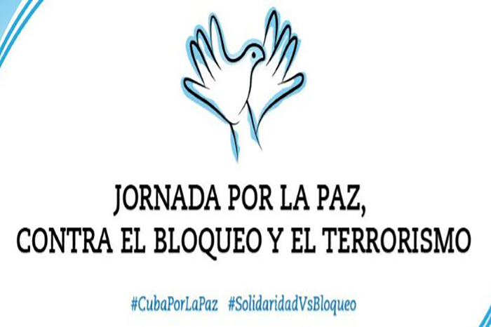 Comenz Jornada Por La Paz Contra El Bloqueo A Cuba Y El Terrorismo