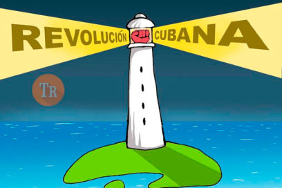 La Revolución cubana, luz que hay que defender