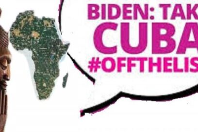 Un reclamo de África: ¡Eliminen a Cuba de la lista de estados patrocinadores del terrorismo!
