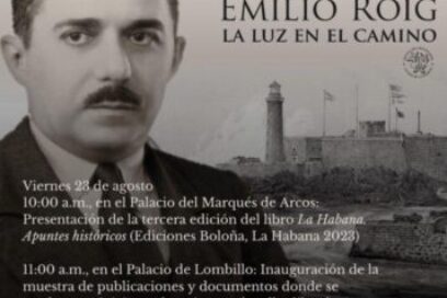Emilio Roig: apuntes que dan luz